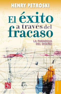 El éxito a través del fracaso (eBook, ePUB) - Petroski, Henry