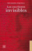 Los escritores invisibles (eBook, ePUB)