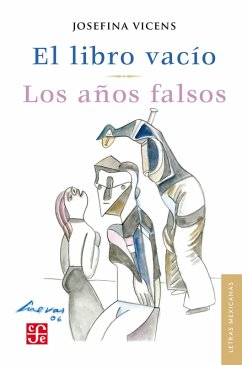 El libro vacío / Los años falsos (eBook, ePUB) - Vicens, Josefina