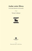 Andar entre libros (eBook, ePUB)