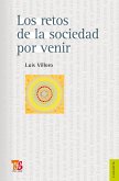 Los retos de la sociedad por venir (eBook, ePUB)