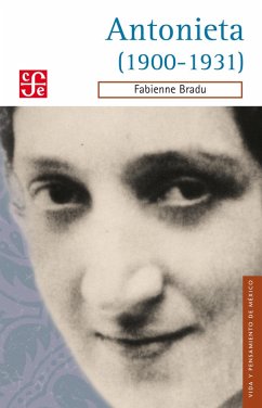 Antonieta (1900-1931) (eBook, ePUB) - Bradu, Fabienne