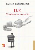 D.F. 52 obras en un acto (eBook, ePUB)
