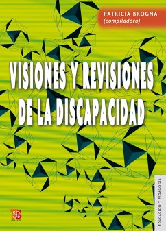Cover Visiones y revisiones de la discapacidad (eBook, ePUB)