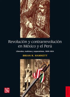 Cover Revolución y contrarrevolución en México y el Perú (eBook, ePUB)
