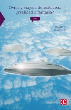 Cover Ovnis y viajes interestelares, ¿realidad o fantasía? (eBook, ePUB)