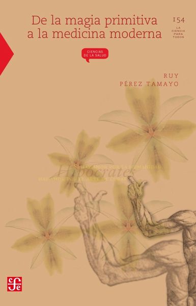 De la magia primitiva a la medicina moderna (eBook, ePUB)