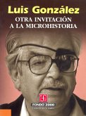 Otra invitación a la microhistoria (eBook, ePUB)