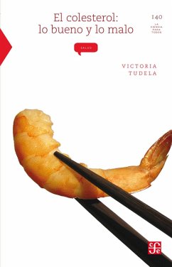 Cover El colesterol: lo bueno y lo malo (eBook, ePUB)