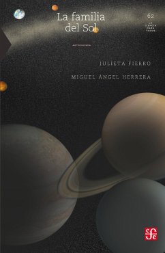 La familia del Sol (eBook, ePUB) - Fierro, Julieta; Herrera, Miguel Ángel