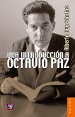 Una introducción a Octavio Paz (eBook, ePUB) Una introducción a Octavio Paz (eBook, ePUB)