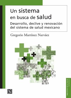 Un sistema en busca de salud (eBook, ePUB) - Martínez, Gregorio