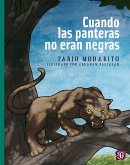 Cuando las panteras no eran negras (eBook, ePUB)