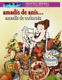 Amadís de anís... Amadís de codorniz (eBook, ePUB)