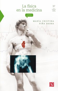 La física en la medicina (eBook, ePUB) - Piña Barba, María Cristina