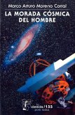 La morada cósmica del hombre (eBook, ePUB)