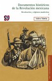 Documentos históricos de la Revolución mexicana: Revolución y régimen maderista, I (eBook, ePUB)