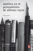 América en el pensamiento de Alfonso Reyes (eBook, ePUB)