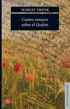 Cuatro ensayos sobre el Quijote (eBook, ePUB) - Frenk, Margarit