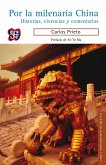 Por la milenaria China (eBook, ePUB)