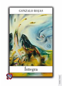 Íntegra (eBook, ePUB) - Rojas, Gonzalo