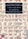 Cinco mil años de palabras (eBook, ePUB)