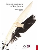 Aproximaciones a Sor Juana (eBook, ePUB)