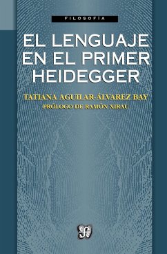 El lenguaje en el primer Heidegger (eBook, ePUB) Cover El lenguaje en el primer Heidegger (eBook, ePUB)