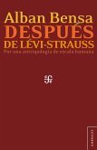 Después de Lévi-Strauss (eBook, ePUB)