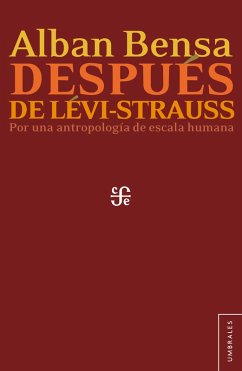 Después de Lévi-Strauss (eBook, ePUB) - Bensa, Alban
