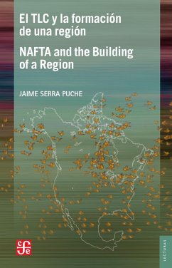 Cover El TLC y la formación de una región / NAFTA and the Building of a Region (eBook, ePUB)