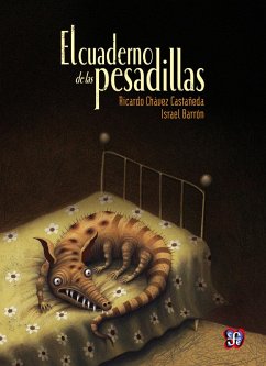 El cuaderno de las pesadillas (eBook, ePUB) - Chávez Castañeda, Ricardo