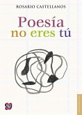 Poesía no eres tú (eBook, ePUB)