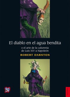 El diablo en el agua bendita (eBook, ePUB) - Darnton, Robert
