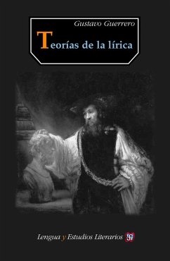 Teorías de la lírica (eBook, ePUB) - Guerrero, Gustavo