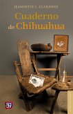 Cuaderno de Chihuahua (eBook, ePUB)