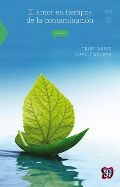 Cover El amor en tiempos de la contaminación (eBook, ePUB)