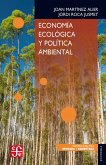 Economía ecológica y política ambiental (eBook, ePUB)