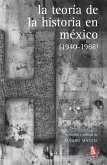 La teoría de la Historia en México (eBook, ePUB)