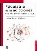 Psiquiatría de las adicciones (eBook, ePUB)