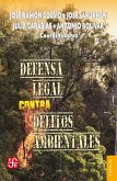 Defensa legal contra delitos ambientales (eBook, ePUB)