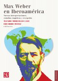 Max Weber en Iberoamérica (eBook, ePUB)
