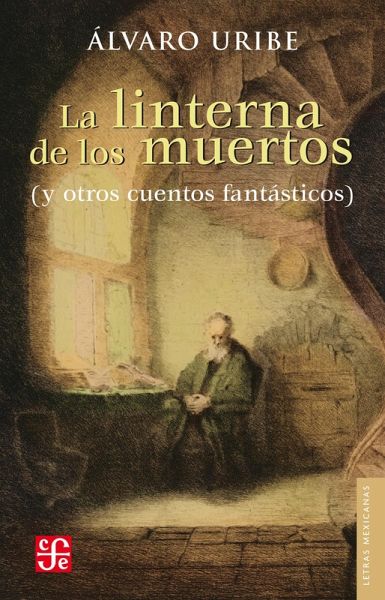 La linterna de los muertos (eBook, ePUB) La linterna de los muertos (eBook, ePUB)