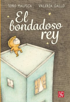 El bondadoso rey (eBook, PDF) - Malpica, Antonio; Gallo, Valeria