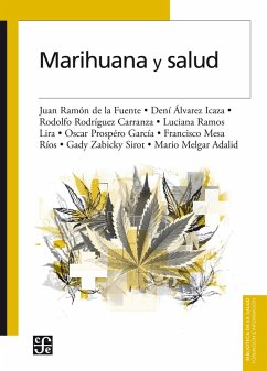 Marihuana y salud (eBook, ePUB) - Fuente, Juan Ramón