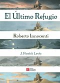 El último refugio / La comarca fértil (eBook, PDF)