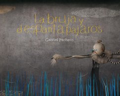 La bruja y el espantapájaros (eBook, PDF) - Pacheco, Gabriel