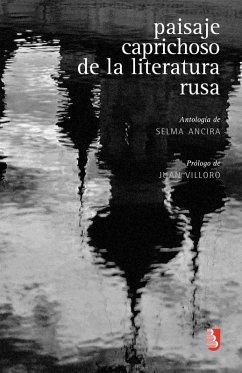 Paisaje caprichoso de la literatura rusa (eBook, ePUB) - Ancira, Selma