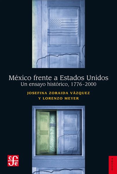 México frente a Estados Unidos (eBook, ePUB)