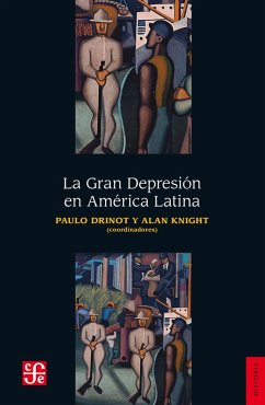 La Gran Depresión en América Latina (eBook, ePUB) - Knight, Alan